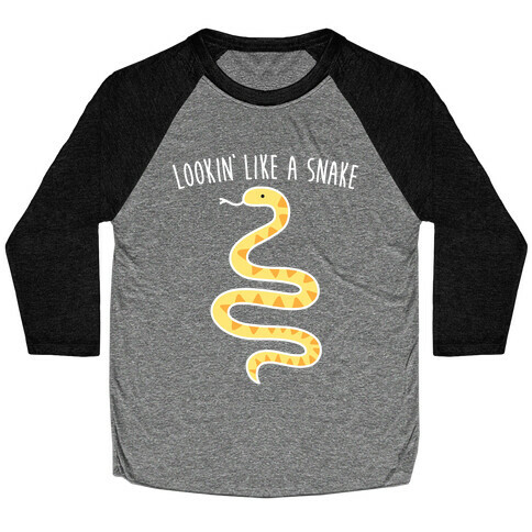 Lookin' Like A Snake Baseball Tee