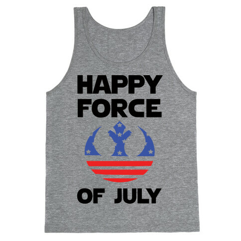 Happy Force Of July Tank Top
