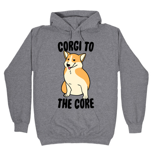 Corgi to the Core Hooded Sweatshirt