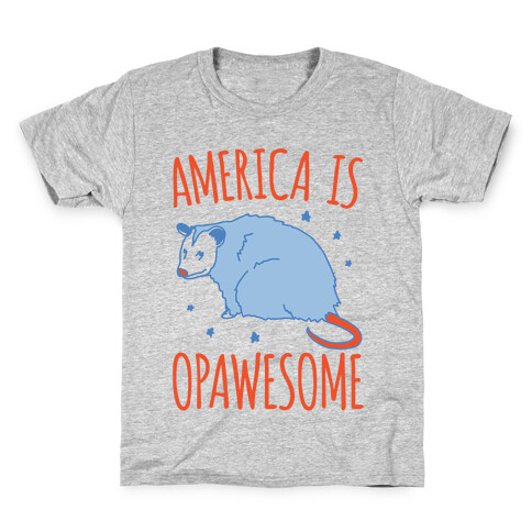 America Is Opawesome Parody Kids T-Shirt