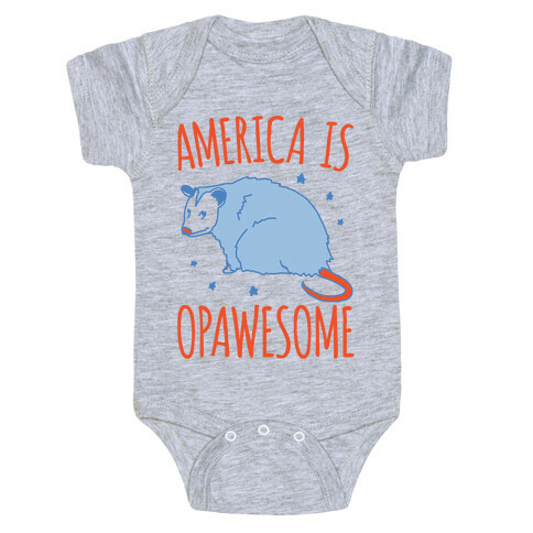 America Is Opawesome Parody Baby One-Piece