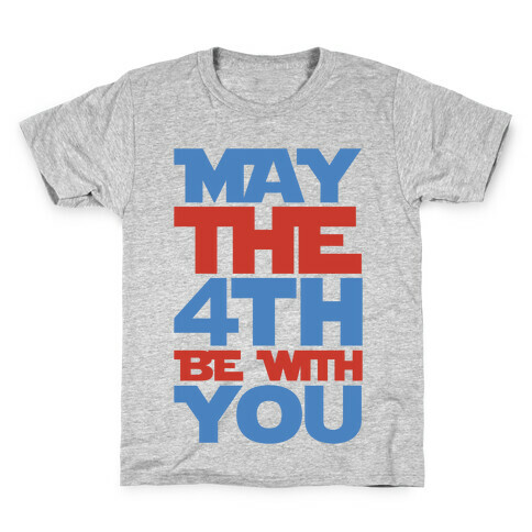 May The 4th Be With You Parody Kids T-Shirt