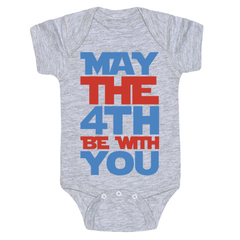 May The 4th Be With You Parody Baby One-Piece