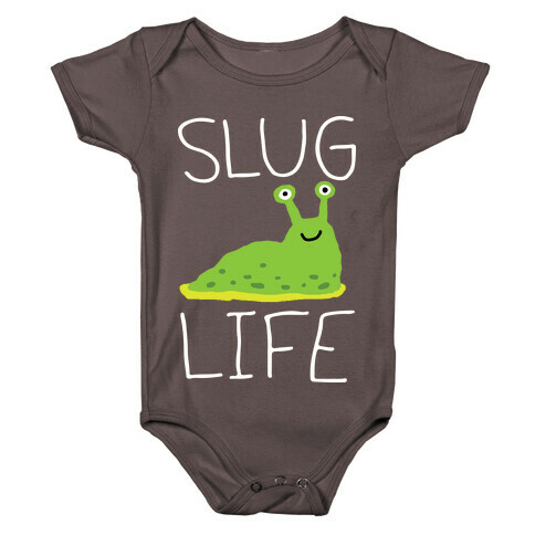 Slug Life Baby One-Piece