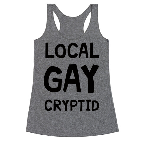 Local Gay Cryptid Racerback Tank Top