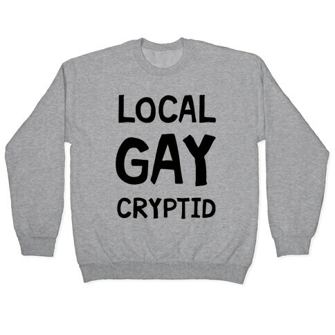 Local Gay Cryptid Pullover