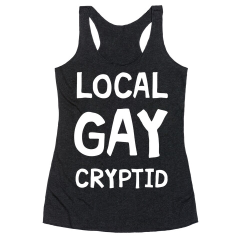 Local Gay Cryptid Racerback Tank Top