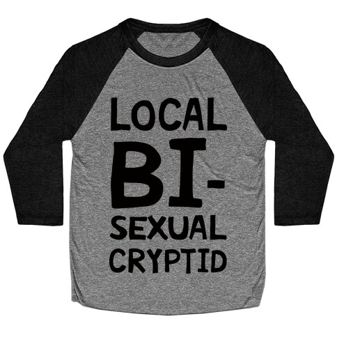 Local Bisexual Cryptid Baseball Tee