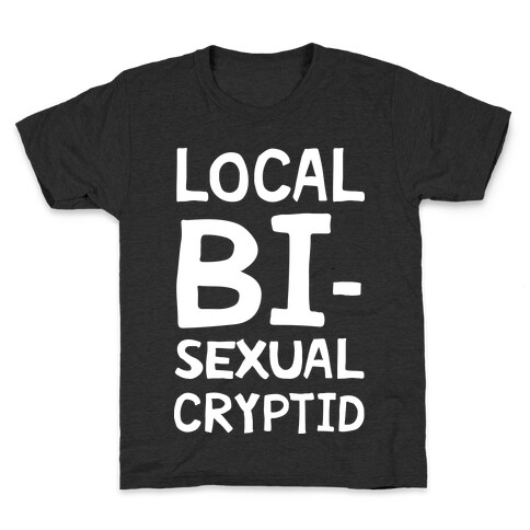Local Bisexual Cryptid Kids T-Shirt