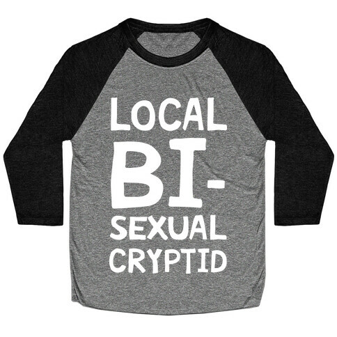 Local Bisexual Cryptid Baseball Tee