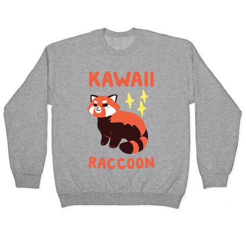 Kawaii Raccoon - Red Panda Pullover
