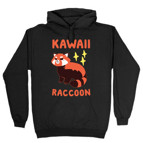 Kawaii Raccoon - Red Panda Hooded Sweatshirt