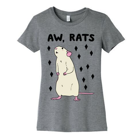 Aw, Rats Womens T-Shirt