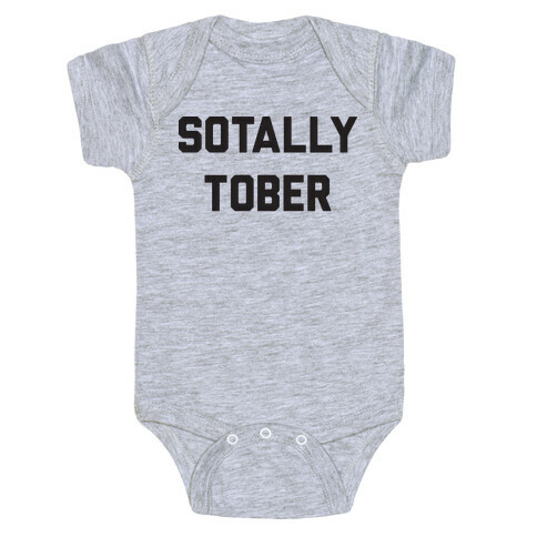 Sotally Tober Baby One-Piece