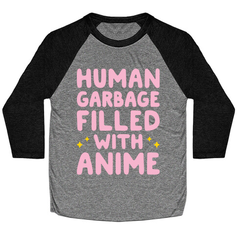 Human Garbage Filled With Anime Baseball Tee