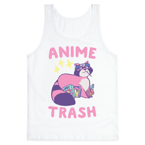 Anime Trash - Raccoon Tank Top