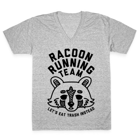 Raccoon Running Team Let's Eat Trash Instead V-Neck Tee Shirt