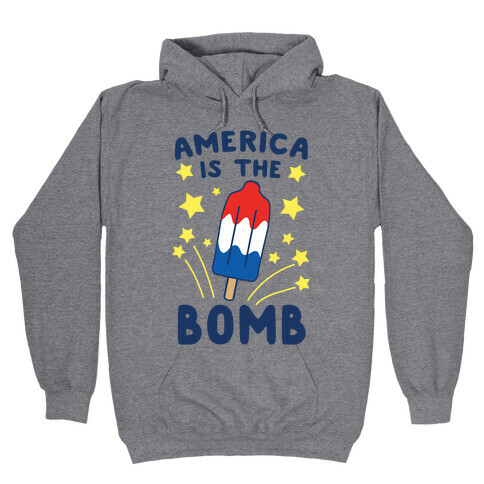 America is the Bomb - Pop Hooded Sweatshirt