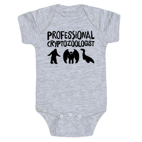 Professional Cryptozoologist  Baby One-Piece