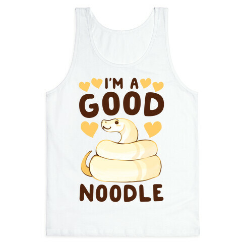 I'm a Good Noodle  Tank Top