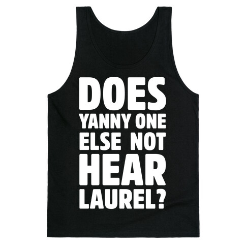 Does Yanny One Else Not Hear Laurel White Print Tank Top