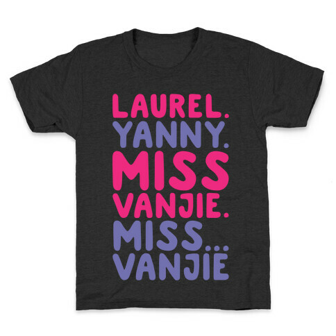 Laurel Yanny Miss Vanjie Parody White Print Kids T-Shirt