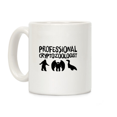 Professional Cryptozoologist  Coffee Mug