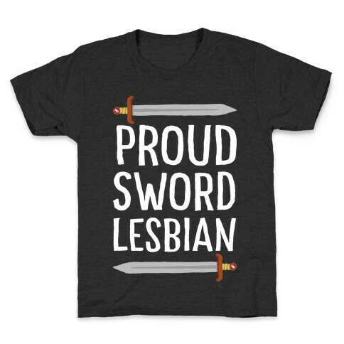 Proud Sword Lesbian Kids T-Shirt