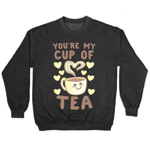 You're My Cup of Tea Pullover