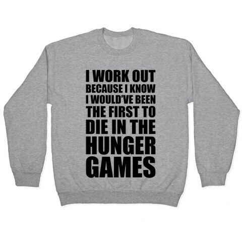 Hunger Games Workout Pullover