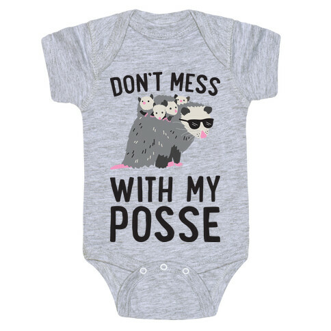 Don't Mess With My Posse Opossum Baby One-Piece