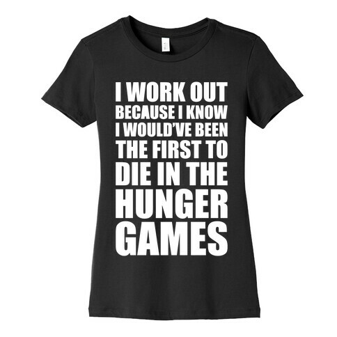 Hunger Games Workout Womens T-Shirt