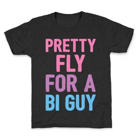 Pretty Fly For A Bi Guy Kids T-Shirt