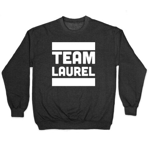 Team Laurel Pullover