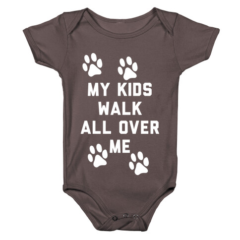 My Kids Walk All Over Me Baby One-Piece