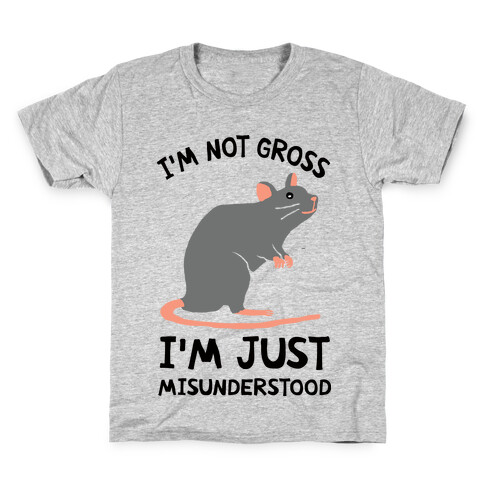 I'm Not Gross I'm Just Misunderstood Kids T-Shirt
