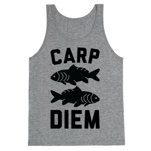 Carp Diem Tank Top