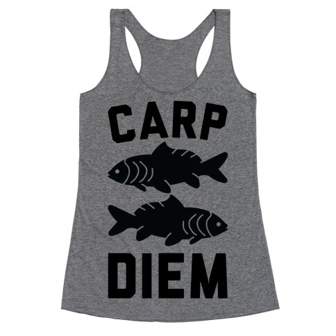 Carp Diem Racerback Tank Top