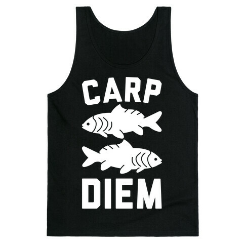 Carp Diem Tank Top