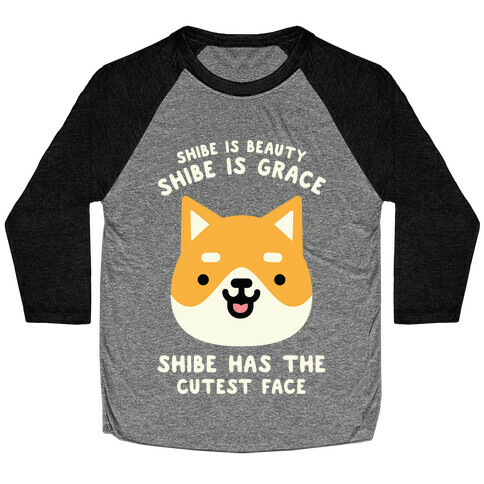 Shibe is Beauty Shibe is Grace Baseball Tee