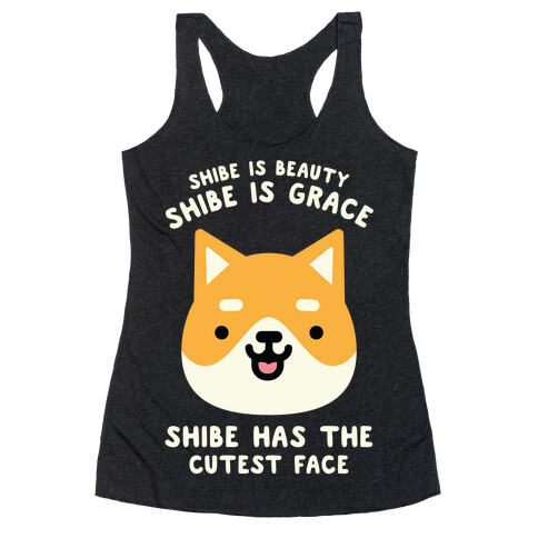 Shibe is Beauty Shibe is Grace Racerback Tank Top