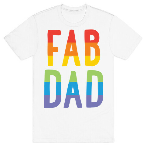 Fab Dad T-Shirt