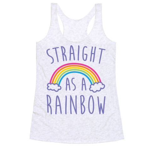 Straight As A Rainbow Racerback Tank Top