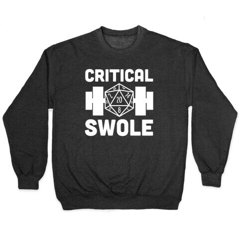 Critical Swole  Pullover