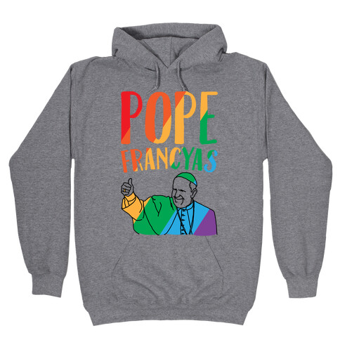 Pope Francyas Parody Hooded Sweatshirt