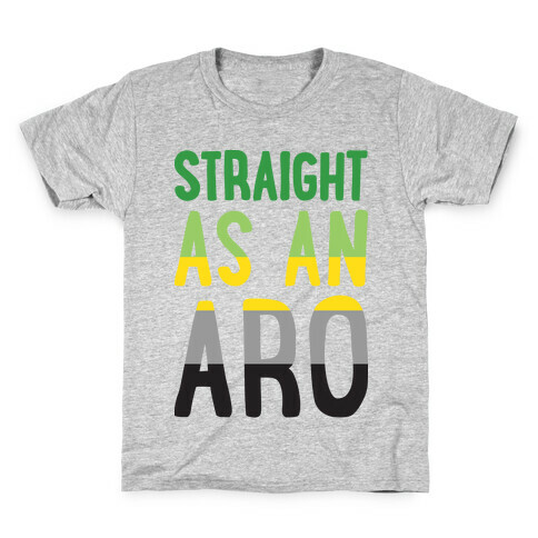 Straight As An Aro Kids T-Shirt