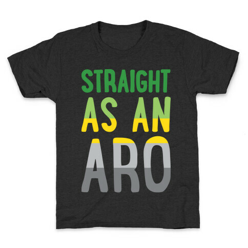 Straight As An Aro Kids T-Shirt