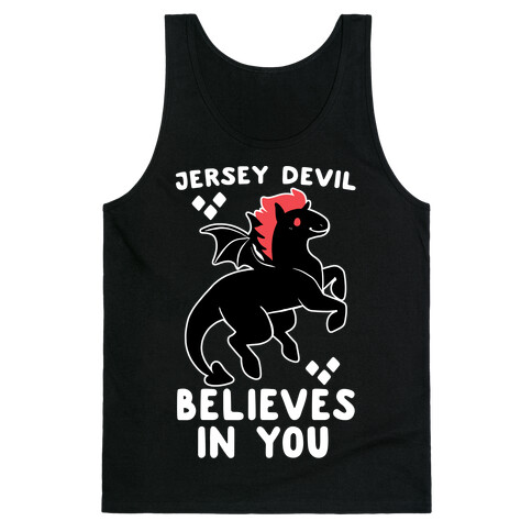 Jersey Devil Believes in You Tank Top