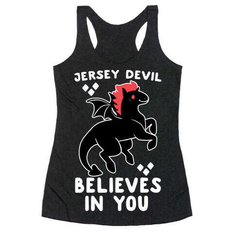 Jersey Devil Believes in You Racerback Tank Top