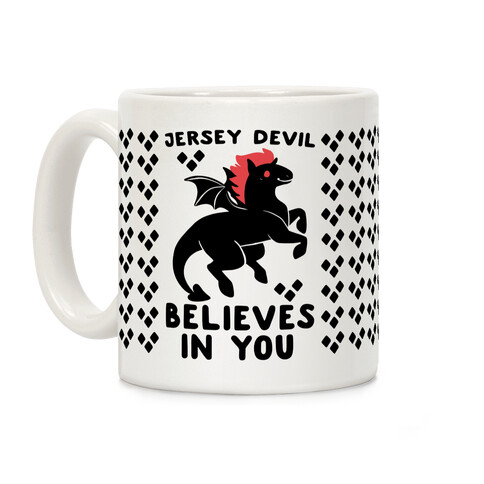 Jersey Devil Believes In You Coffee Mug